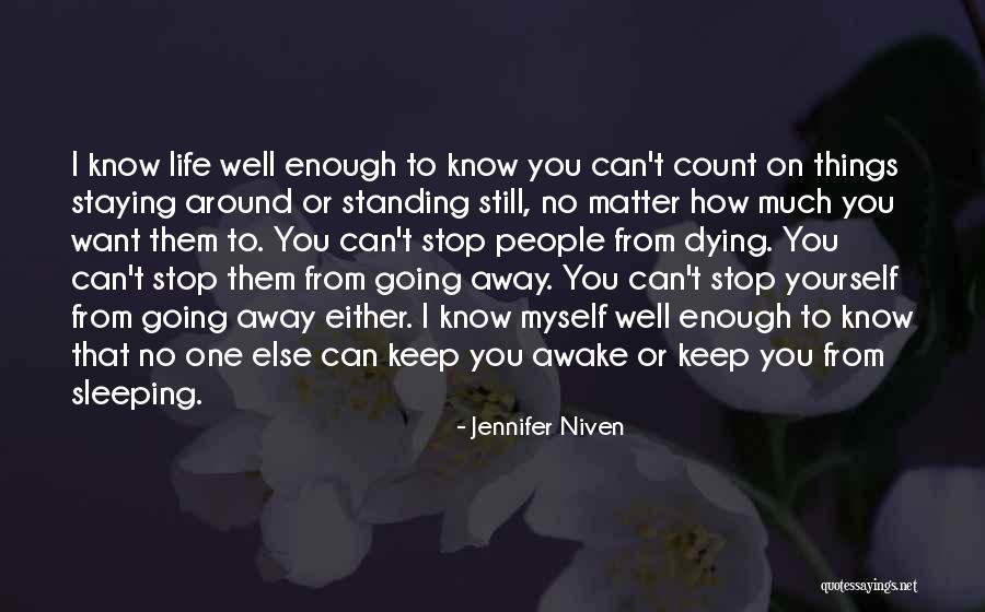 Channary Name Quotes By Jennifer Niven Channary Name Quotes By Jennifer Niven