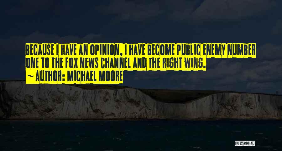 Channel 9 News Quotes By Michael Moore