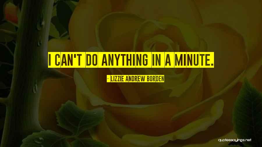 Channelise Your Energy Quotes By Lizzie Andrew Borden Channelise Your Energy Quotes By Lizzie Andrew Borden