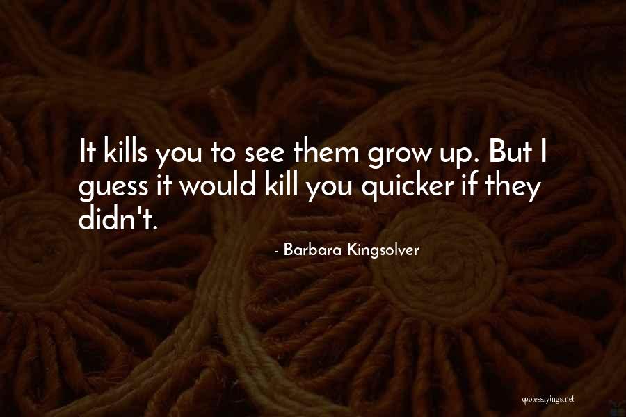 Channelizing Devices Quotes By Barbara Kingsolver Channelizing Devices Quotes By Barbara Kingsolver