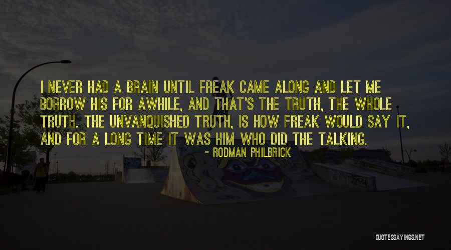 Channelizing Markers Quotes By Rodman Philbrick Channelizing Markers Quotes By Rodman Philbrick