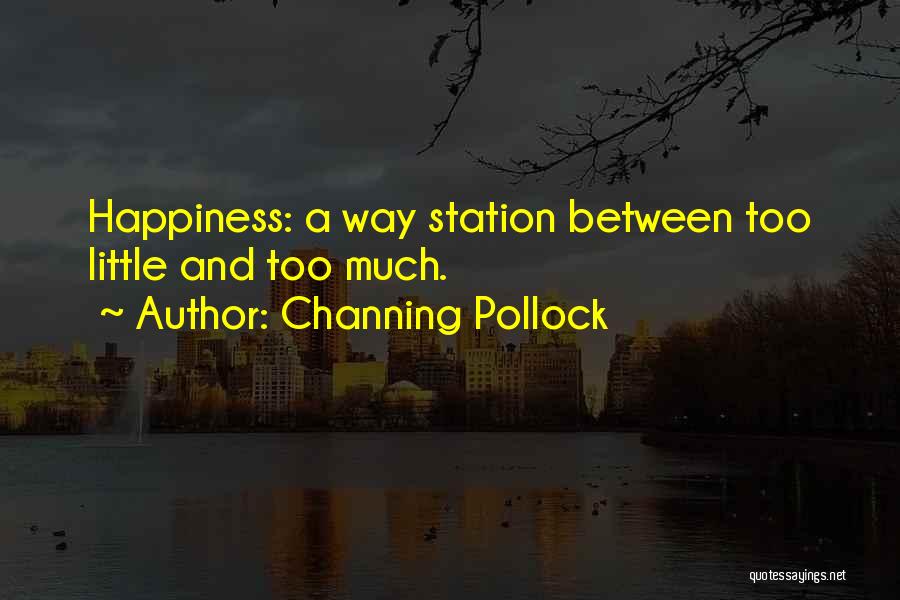 Channing Pollock Quotes 1802045