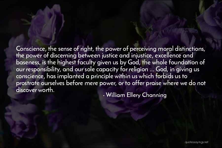 Channing Quotes By William Ellery Channing