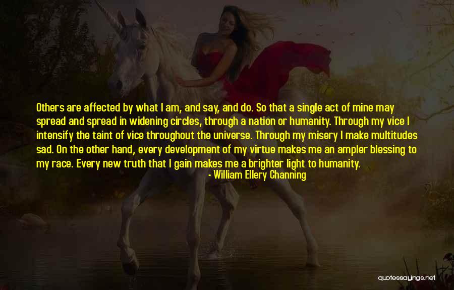 Channing Quotes By William Ellery Channing