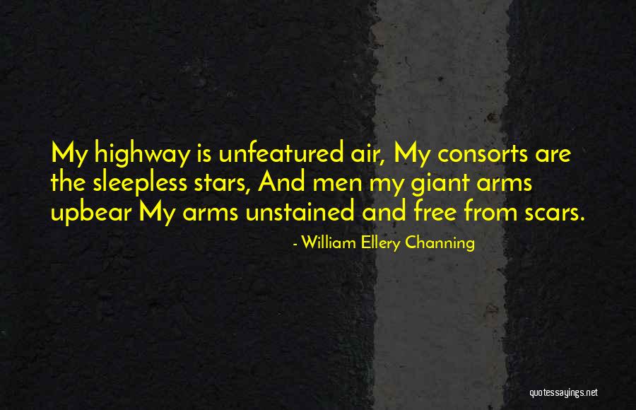 Channing Quotes By William Ellery Channing