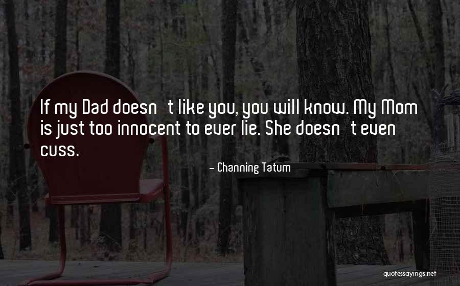 Channing Tatum Quotes 403675 Channing Tatum Quotes 403675