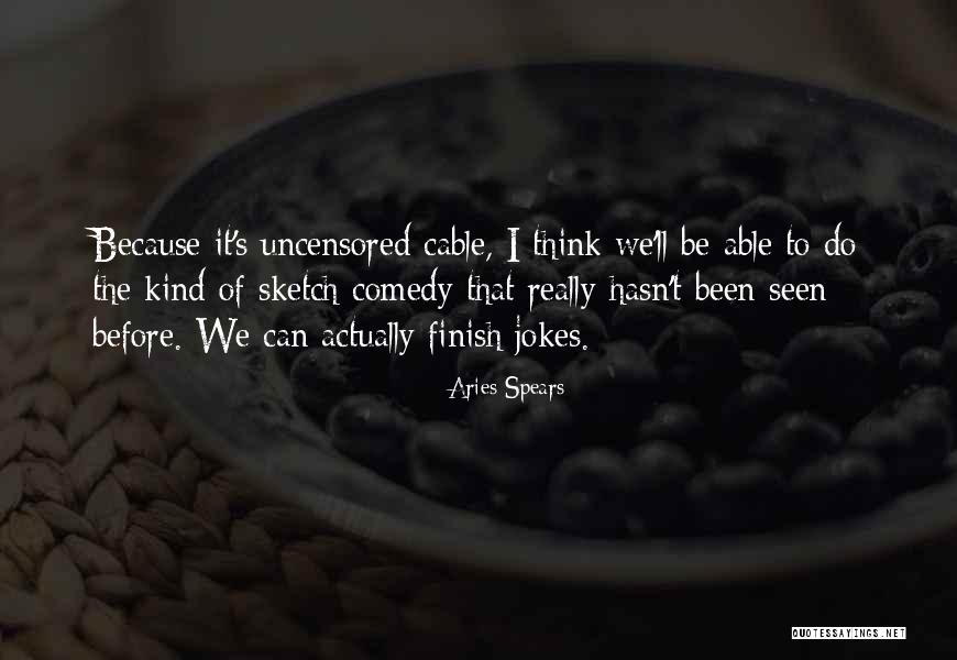 Chanslor Guest Quotes By Aries Spears