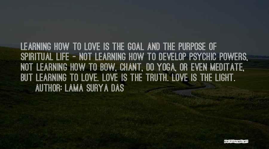 Chant Of Light Quotes By Lama Surya Das