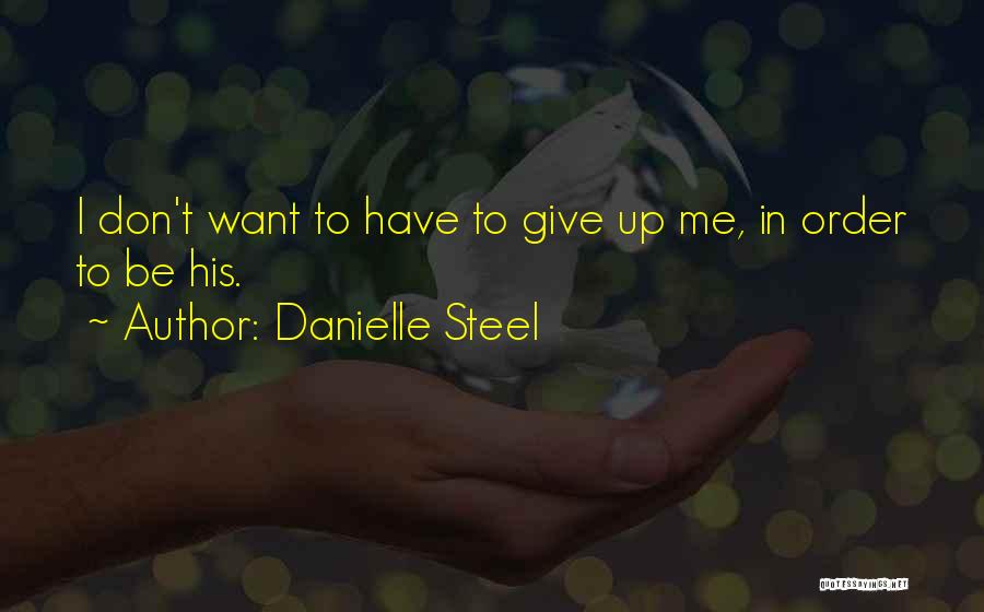 Chantaje English Quotes By Danielle Steel