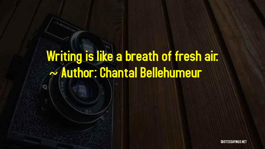 Chantal Bellehumeur Quotes 1108263