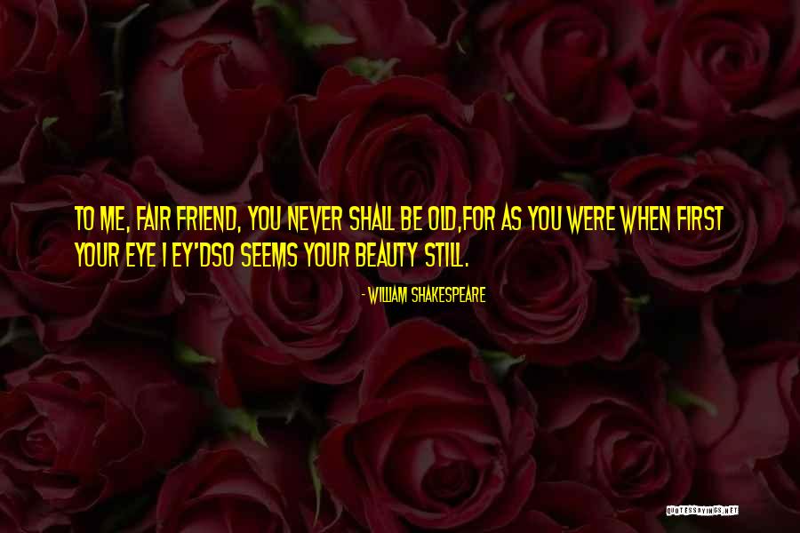 Chantal Goya Quotes By William Shakespeare Chantal Goya Quotes By William Shakespeare