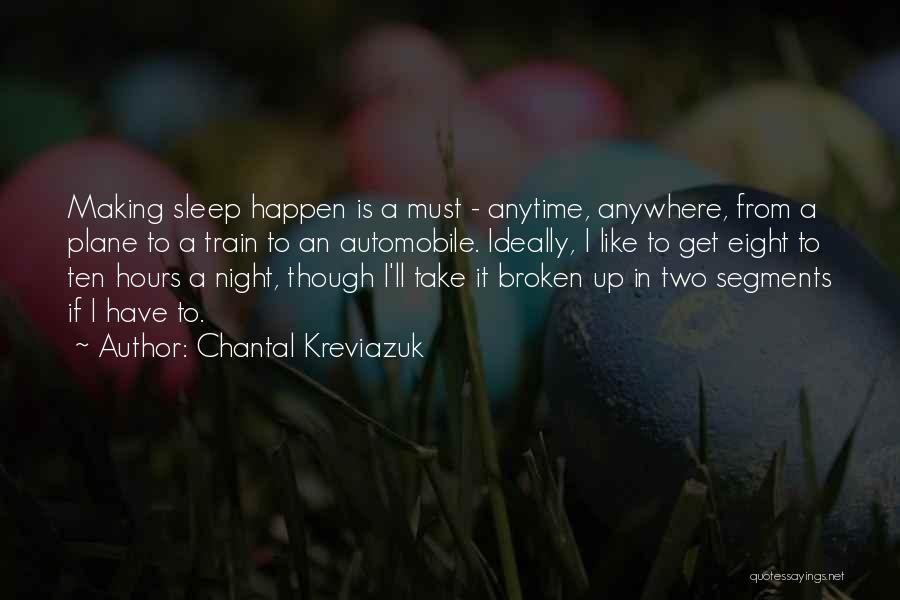 Chantal Kreviazuk Quotes 1499607