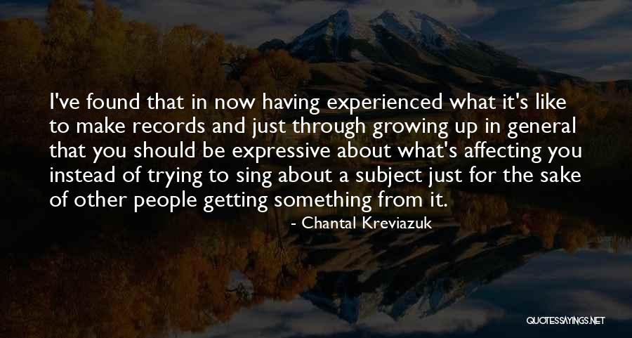 Chantal Kreviazuk Quotes 2011233 Chantal Kreviazuk Quotes 2011233