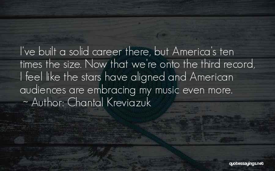 Chantal Kreviazuk Quotes 454085 Chantal Kreviazuk Quotes 454085