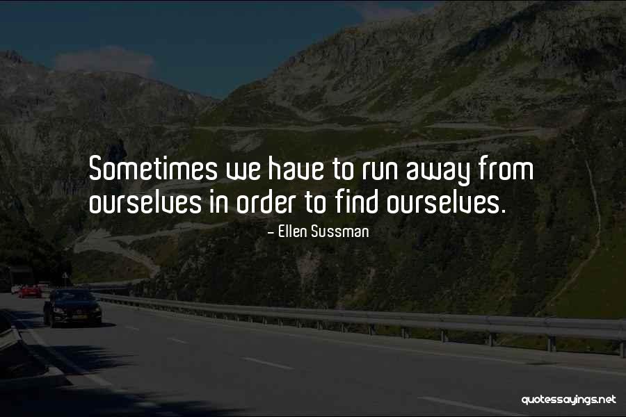 Chantal Quotes By Ellen Sussman Chantal Quotes By Ellen Sussman