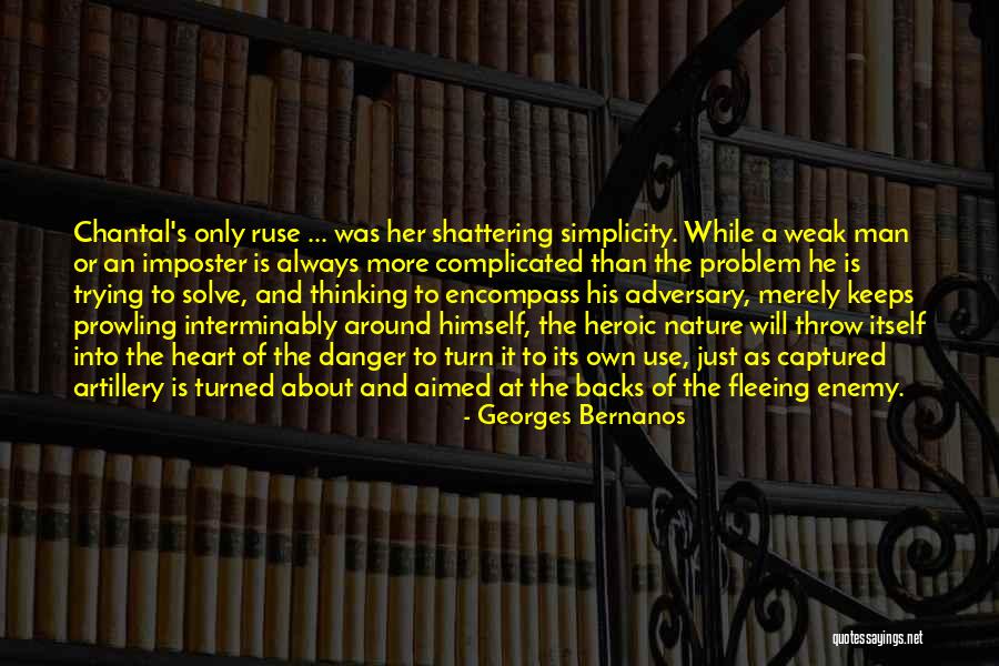 Chantal Quotes By Georges Bernanos Chantal Quotes By Georges Bernanos