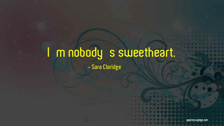 Chantal Quotes By Sara Claridge Chantal Quotes By Sara Claridge