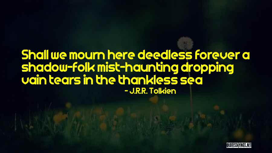 Chantal Stylz Quotes By J.R.R. Tolkien Chantal Stylz Quotes By J.R.R. Tolkien