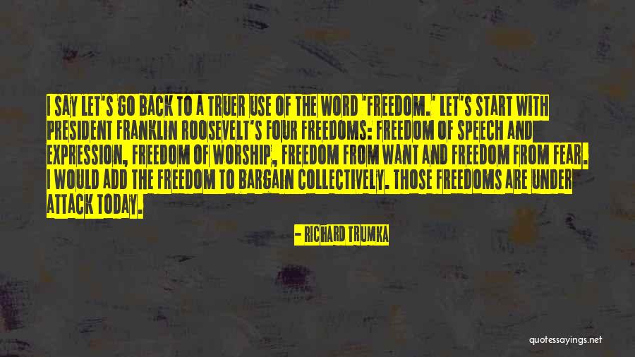Chantale Bui Quotes By Richard Trumka Chantale Bui Quotes By Richard Trumka