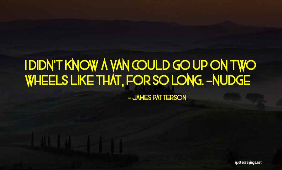 Chantarela Quotes By James Patterson Chantarela Quotes By James Patterson