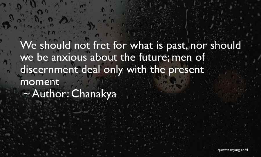 Chanted Phrase Quotes By Chanakya