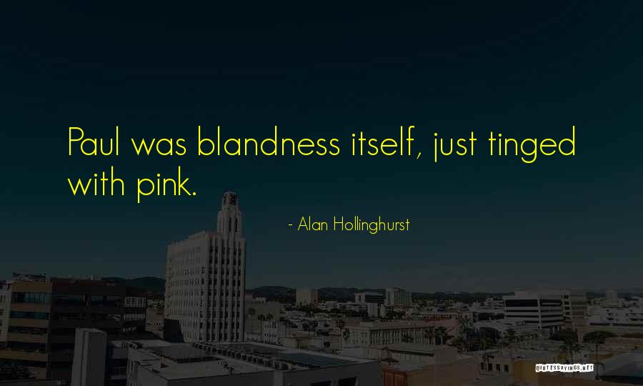 Chanter Conjugation Quotes By Alan Hollinghurst Chanter Conjugation Quotes By Alan Hollinghurst