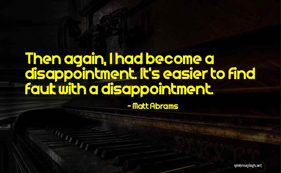 Chanters Lodge Quotes By Matt Abrams Chanters Lodge Quotes By Matt Abrams