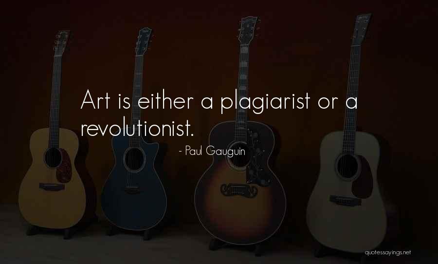 Chanteur Belge Quotes By Paul Gauguin Chanteur Belge Quotes By Paul Gauguin