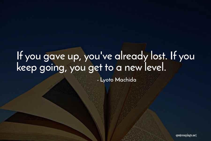 Chanteur Canadien Quotes By Lyoto Machida