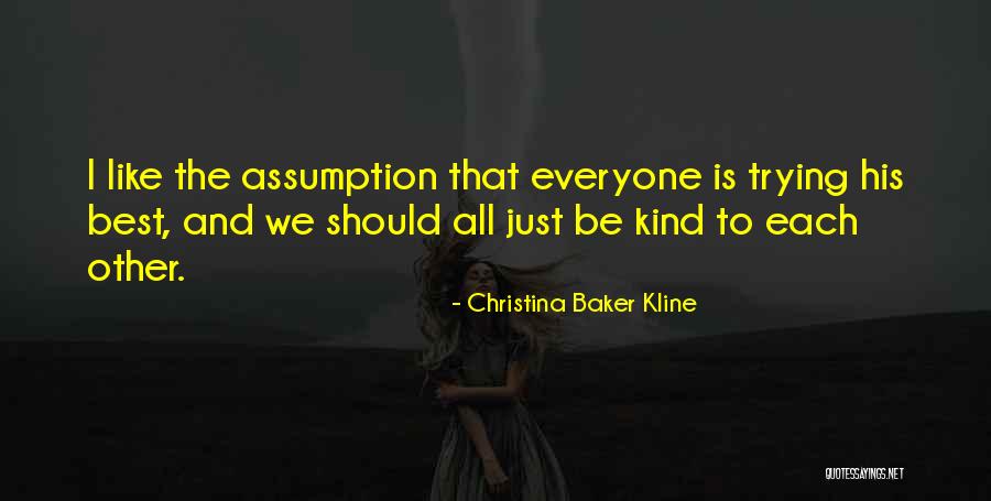 Chantez Chantez Quotes By Christina Baker Kline Chantez Chantez Quotes By Christina Baker Kline