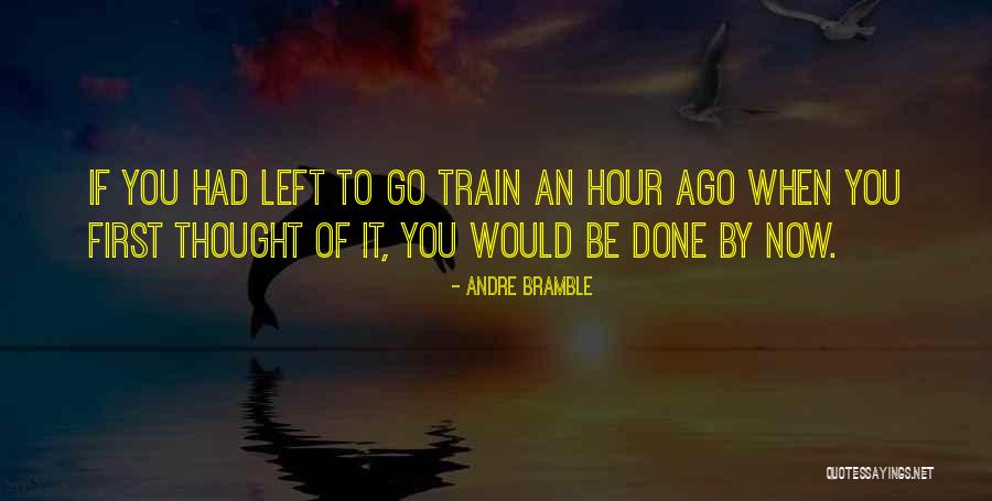 Chanthapthanh Quotes By Andre Bramble Chanthapthanh Quotes By Andre Bramble
