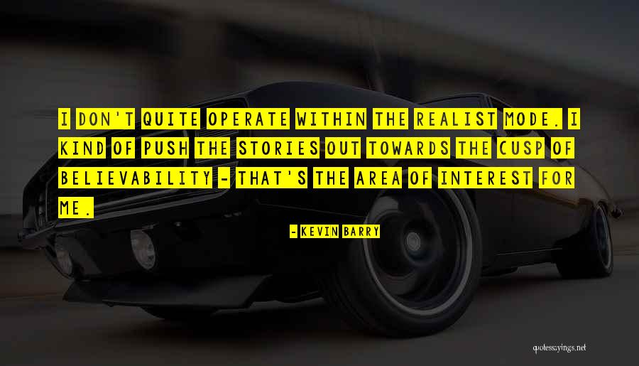 Chanthapthanh Quotes By Kevin Barry Chanthapthanh Quotes By Kevin Barry
