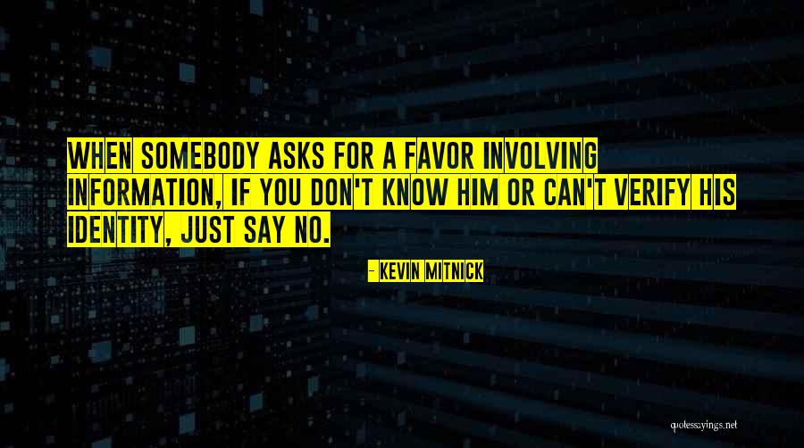 Chantier Ecole Quotes By Kevin Mitnick Chantier Ecole Quotes By Kevin Mitnick