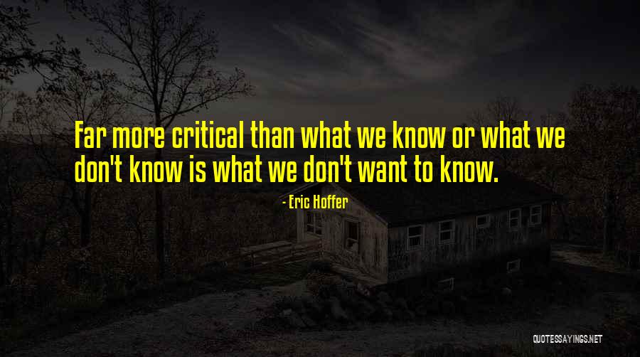 Chantler Kent Quotes By Eric Hoffer Chantler Kent Quotes By Eric Hoffer