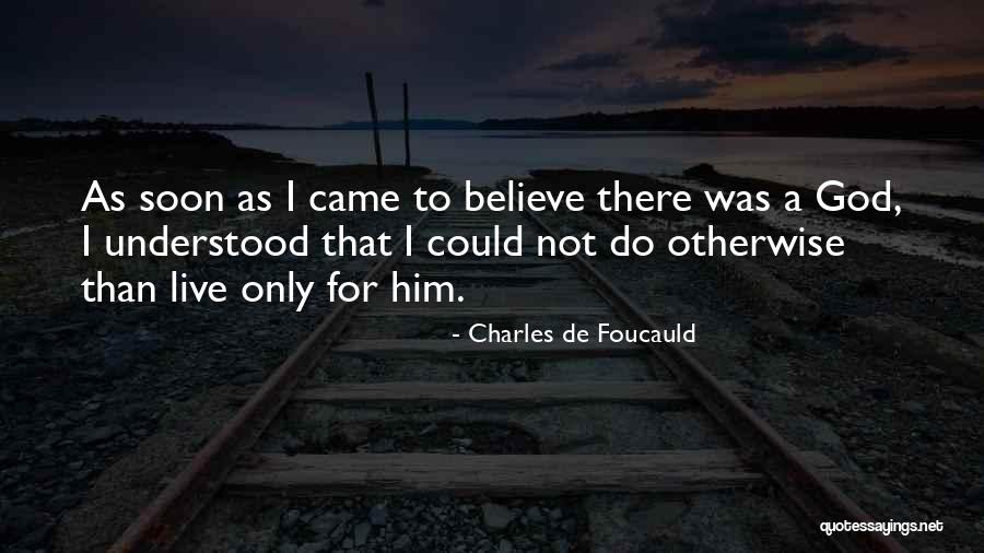 Chantry Village Quotes By Charles De Foucauld Chantry Village Quotes By Charles De Foucauld