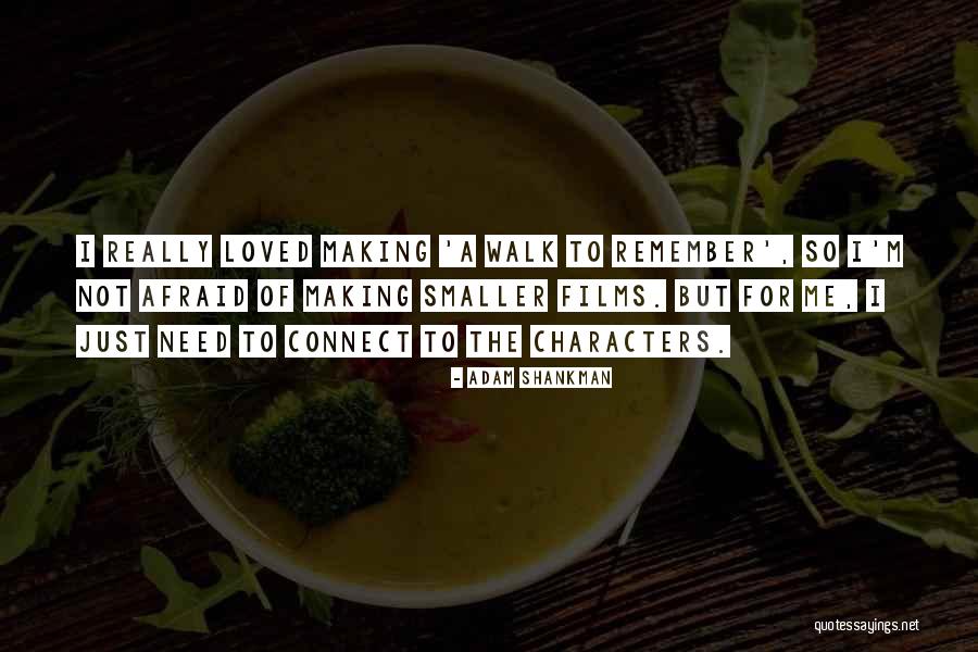 Chantz Powell Quotes By Adam Shankman Chantz Powell Quotes By Adam Shankman