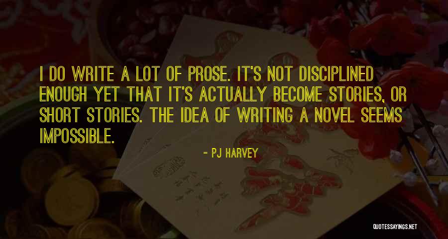 Chantzy Quotes By PJ Harvey Chantzy Quotes By PJ Harvey