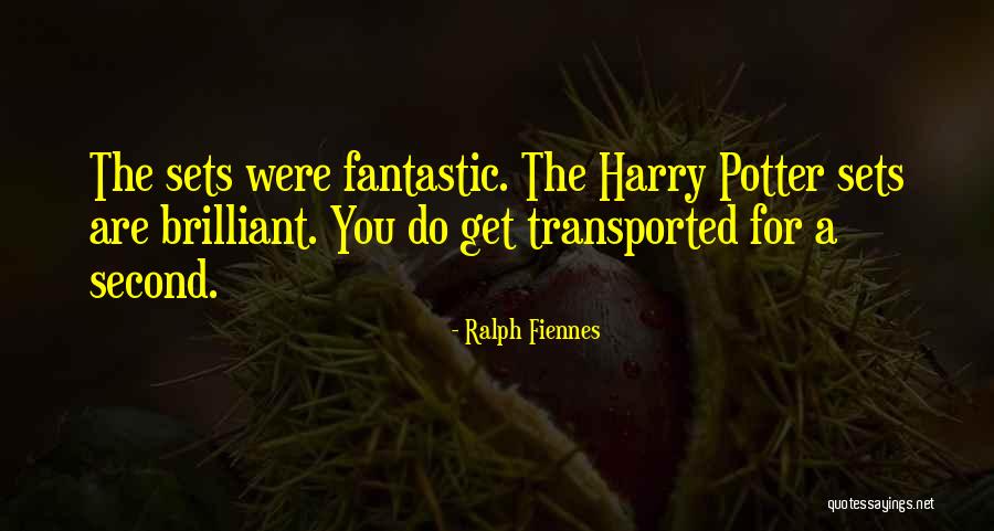 Chantzy Quotes By Ralph Fiennes Chantzy Quotes By Ralph Fiennes