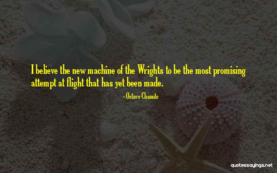 Chanute Quotes By Octave Chanute Chanute Quotes By Octave Chanute