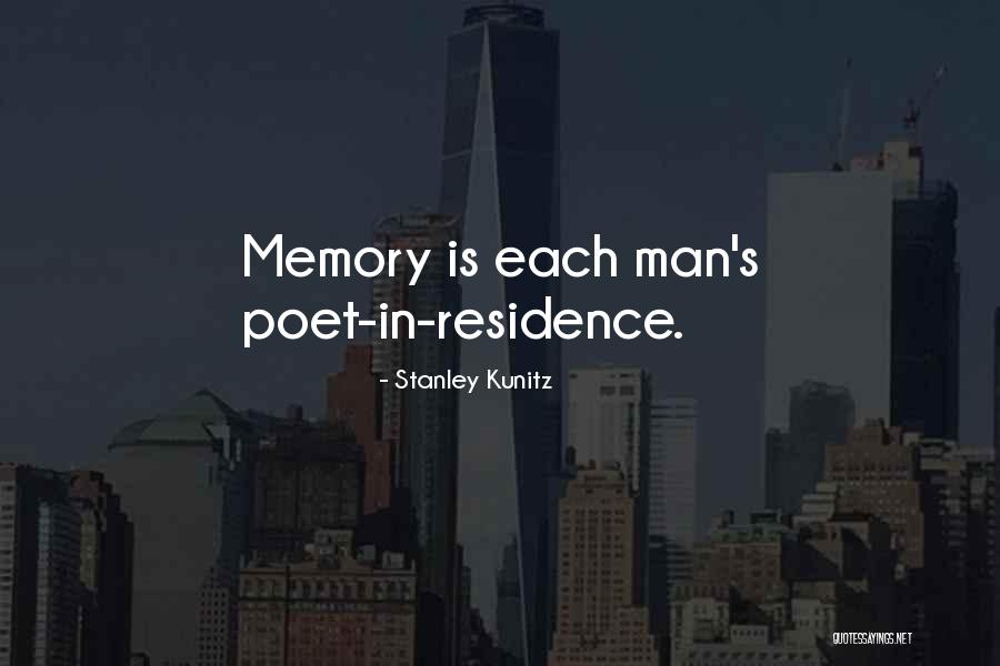 Chanute Quotes By Stanley Kunitz Chanute Quotes By Stanley Kunitz