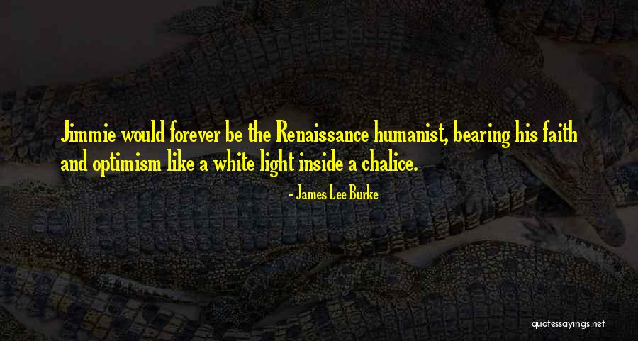 Chanza O Quotes By James Lee Burke Chanza O Quotes By James Lee Burke