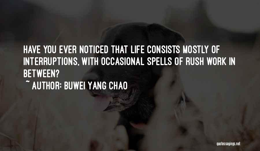 Chao-ahn Quotes By Buwei Yang Chao