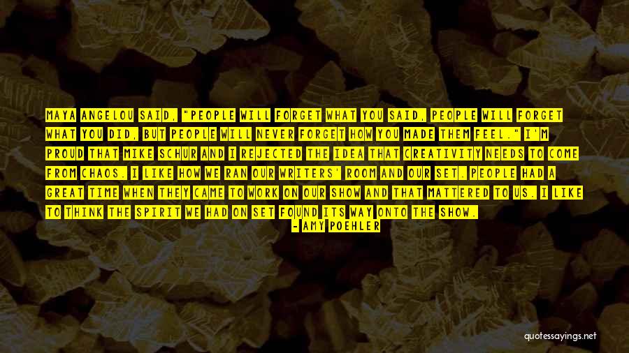 Chaos And Creativity Quotes By Amy Poehler Chaos And Creativity Quotes By Amy Poehler