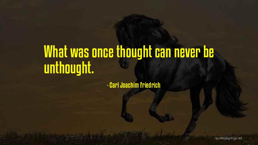 Chaos And Creativity Quotes By Carl Joachim Friedrich