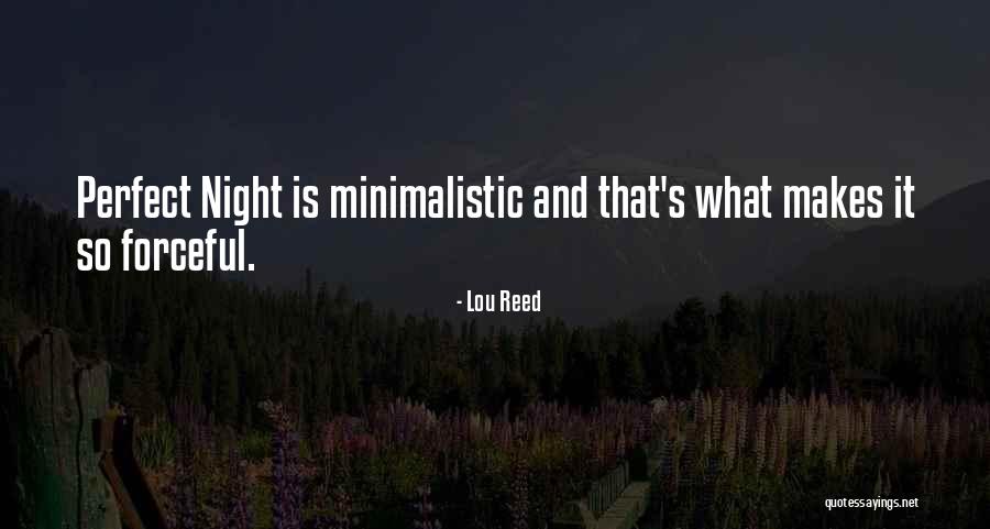 Chaos And Creativity Quotes By Lou Reed Chaos And Creativity Quotes By Lou Reed