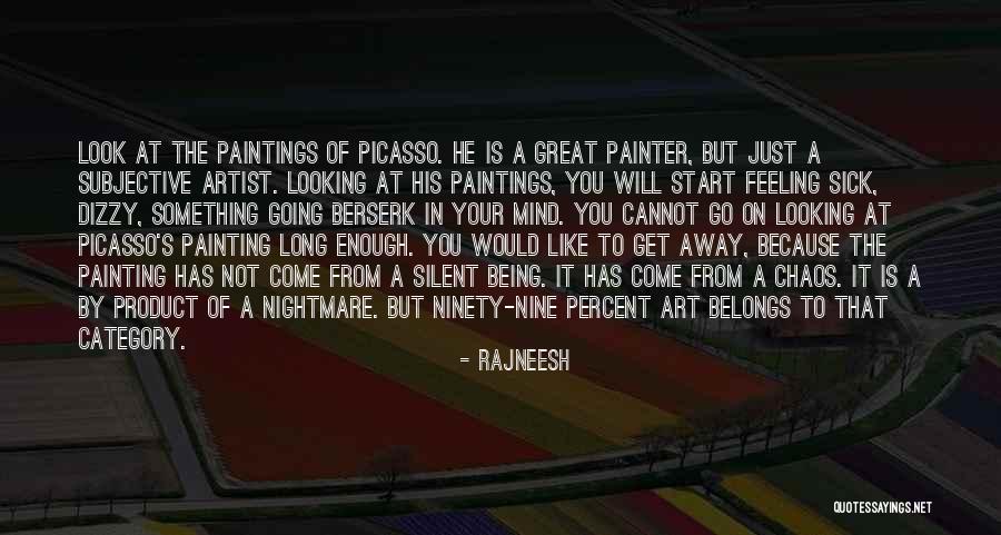 Chaos And Creativity Quotes By Rajneesh Chaos And Creativity Quotes By Rajneesh