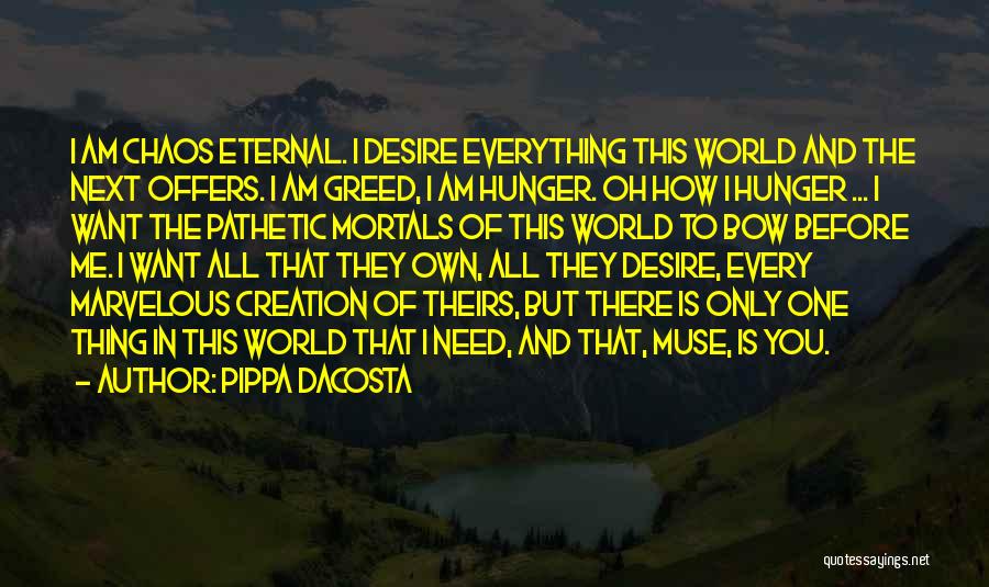 Chaos And Love Quotes By Pippa DaCosta