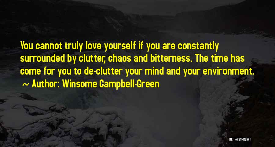 Chaos And Love Quotes By Winsome Campbell-Green