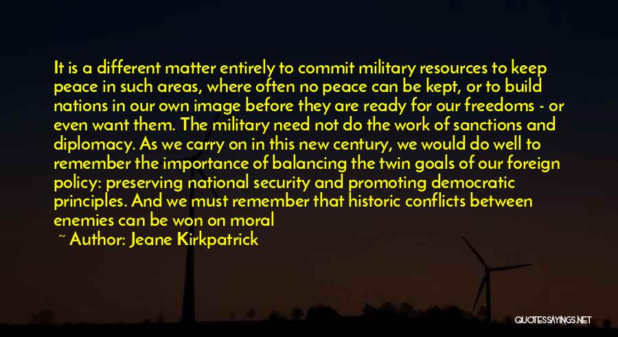 Chaos And War Quotes By Jeane Kirkpatrick