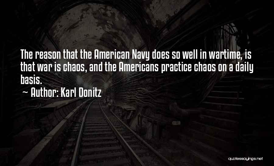 Chaos And War Quotes By Karl Donitz